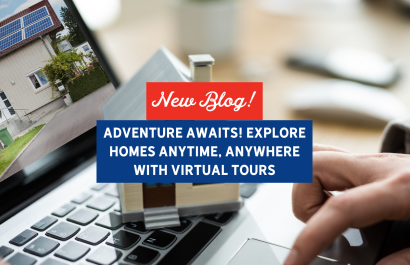 Adventure Awaits! Explore Homes Anytime, Anywhere with Virtual Tours | Slocum Home Team